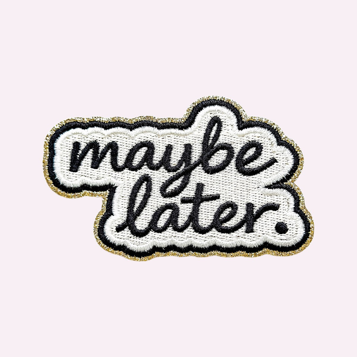 Sticker Maybe Later