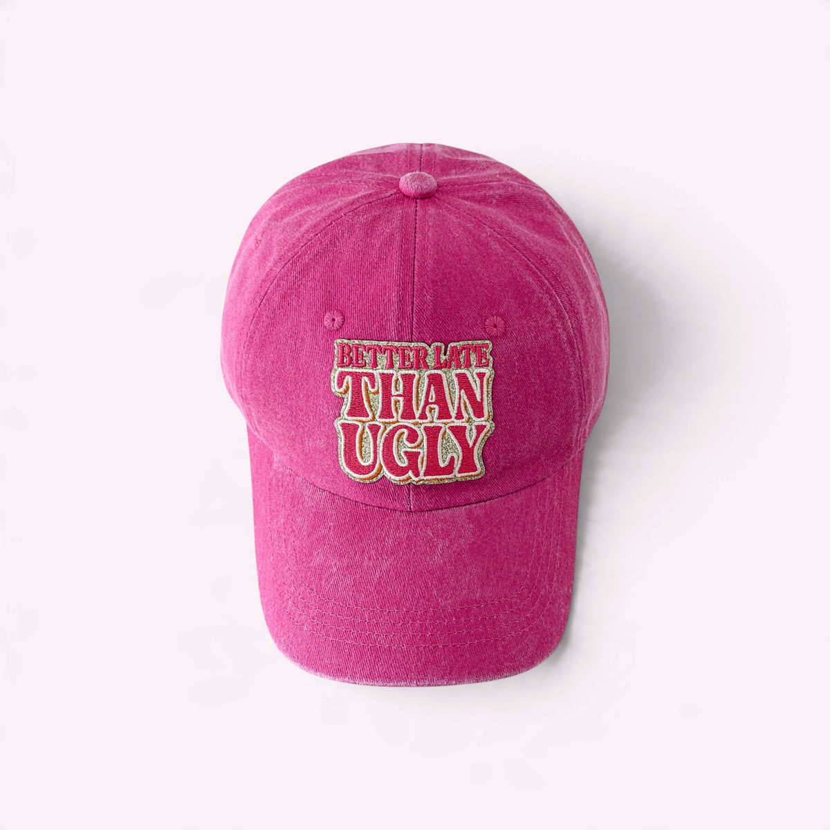 Better Late Than Ugly Cap Vintage Pink